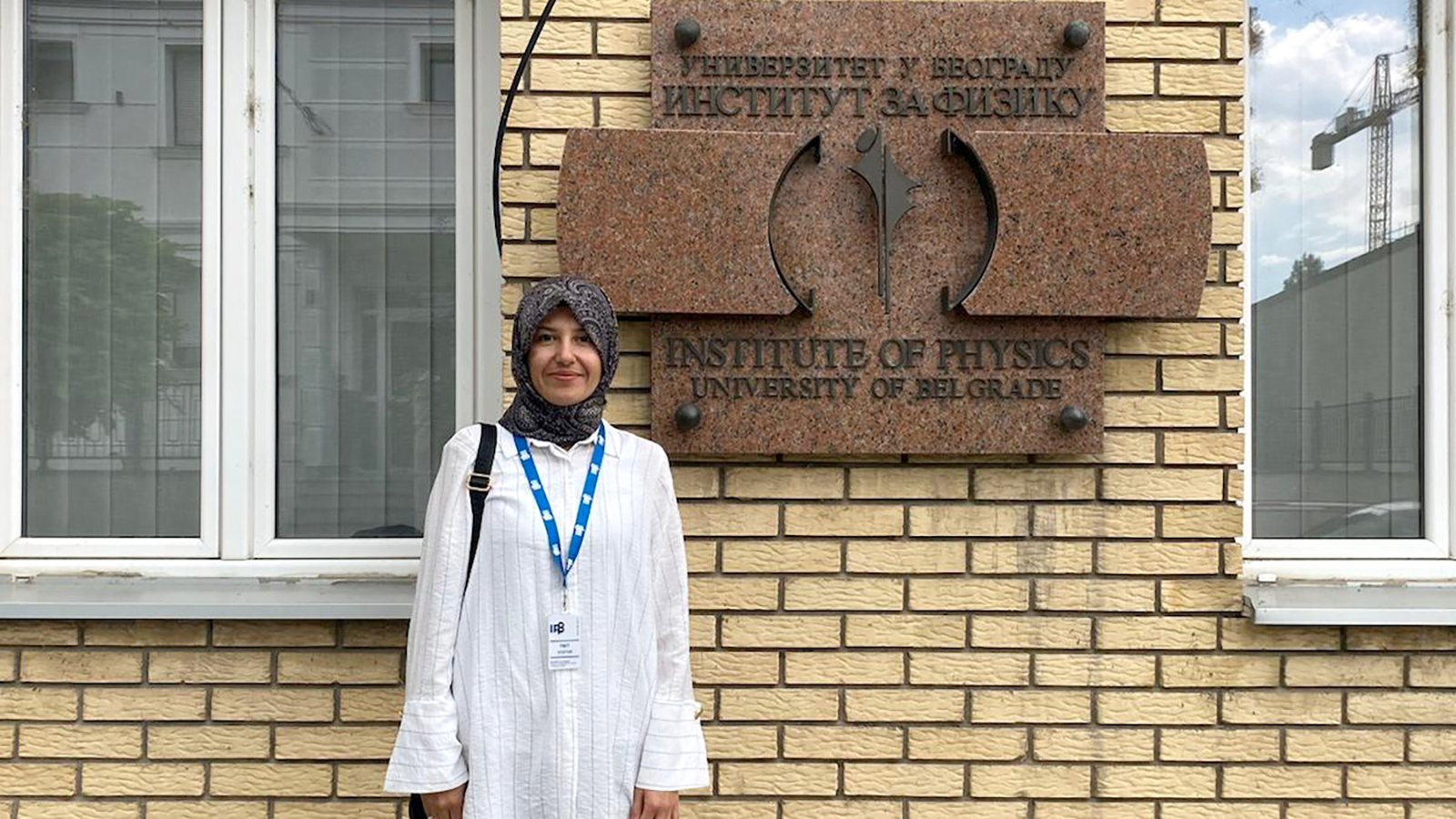 Lecturer Habibe SAYRAÇ Conducted Erasmus+ Staff Mobility at the Institute of Physics Belgrade